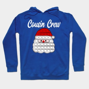 Cousin Crew Christmas pop toy Shirt Hoodie